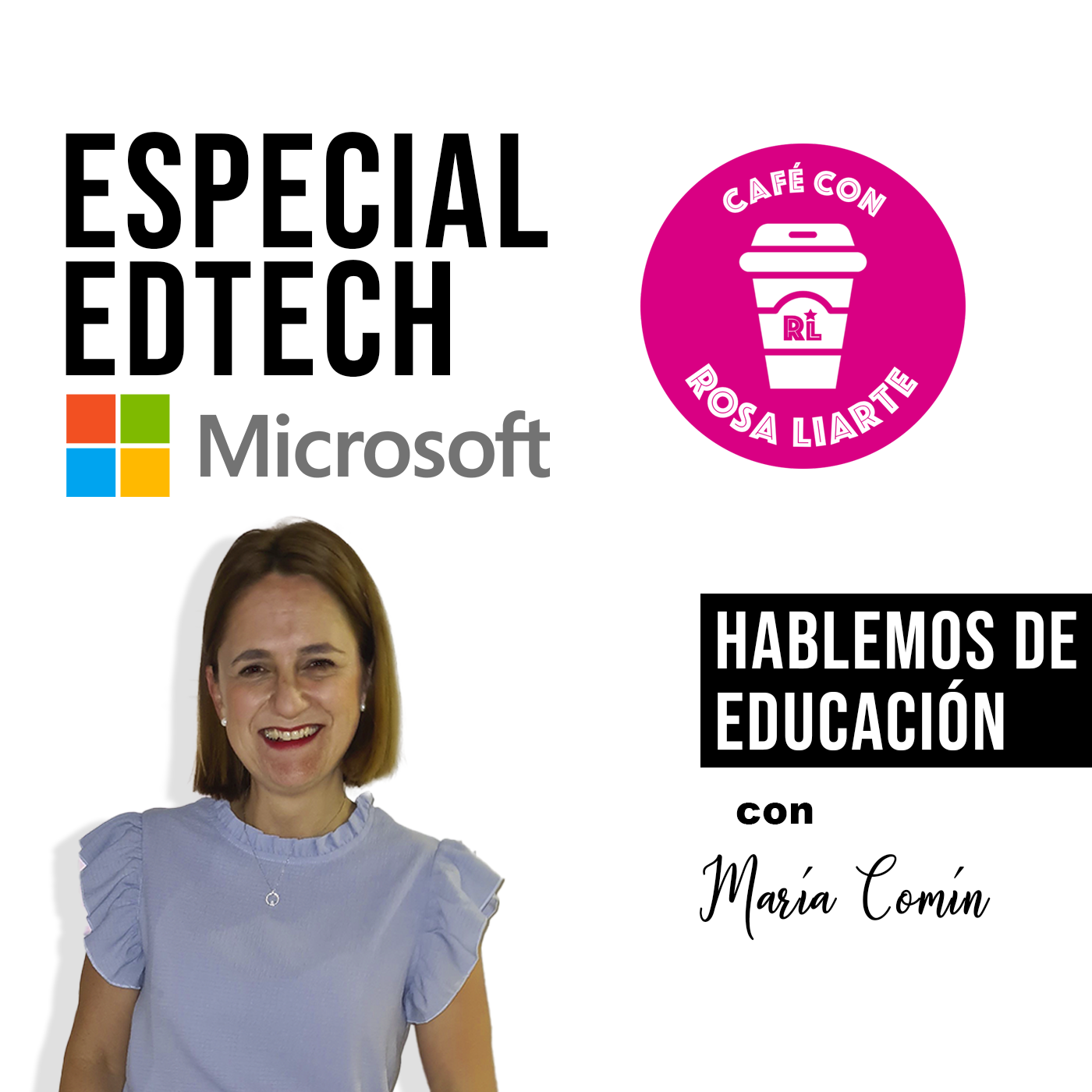 María Comín – Microsoft – «La competencia digital docente conlleve una competencia digital del alumnado»
