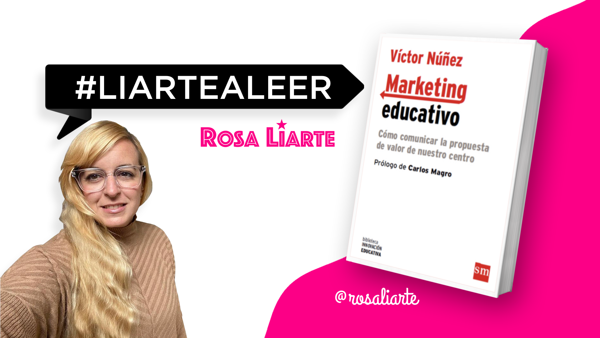 #Liartealeer: Marketing Educativo
